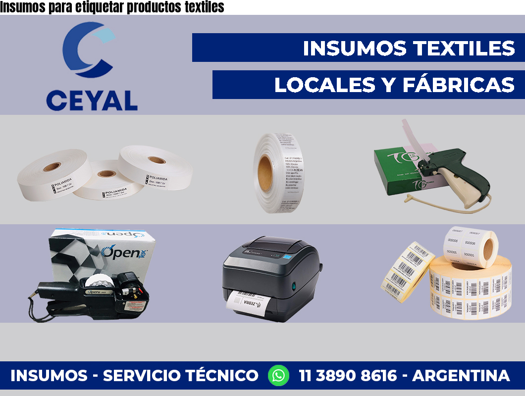 Insumos para etiquetar productos textiles