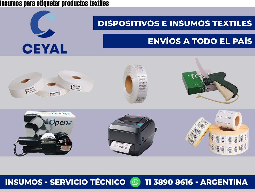 Insumos para etiquetar productos textiles