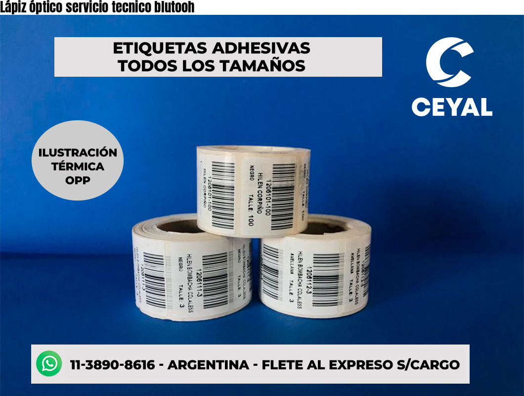 Lápiz óptico servicio tecnico blutooh