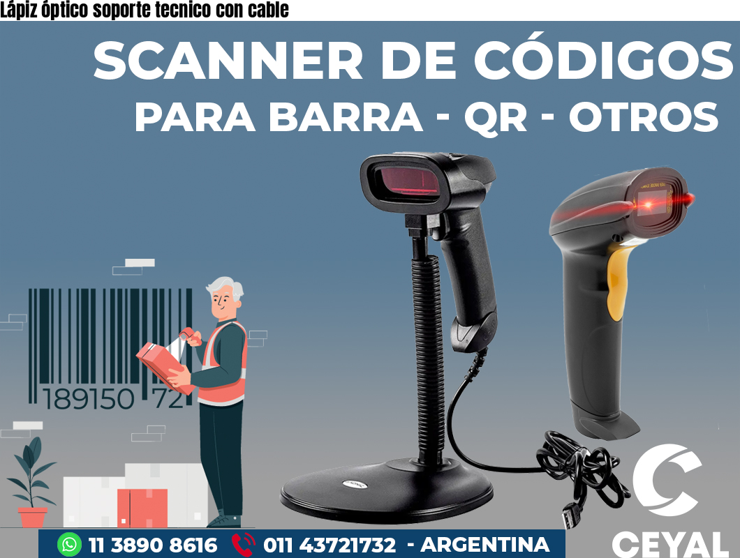 Lápiz óptico soporte tecnico con cable