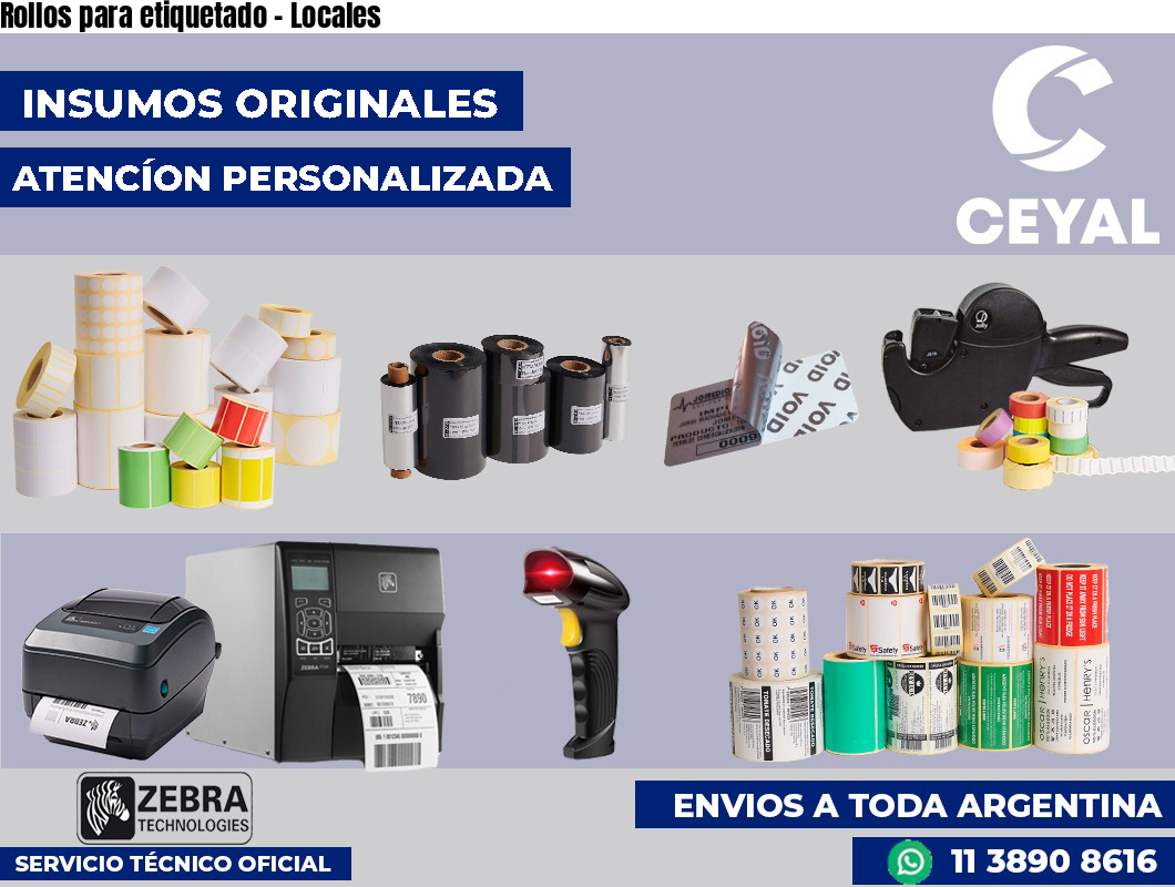 Rollos para etiquetado - Locales