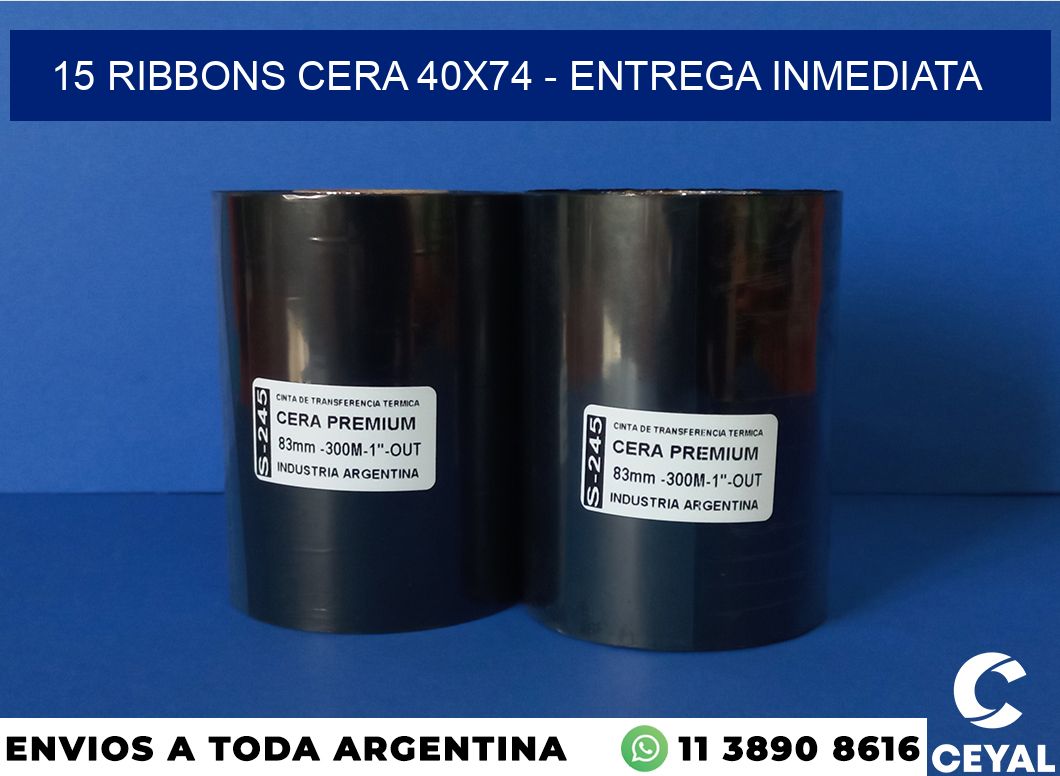 15 Ribbons cera 40×74 – Entrega inmediata