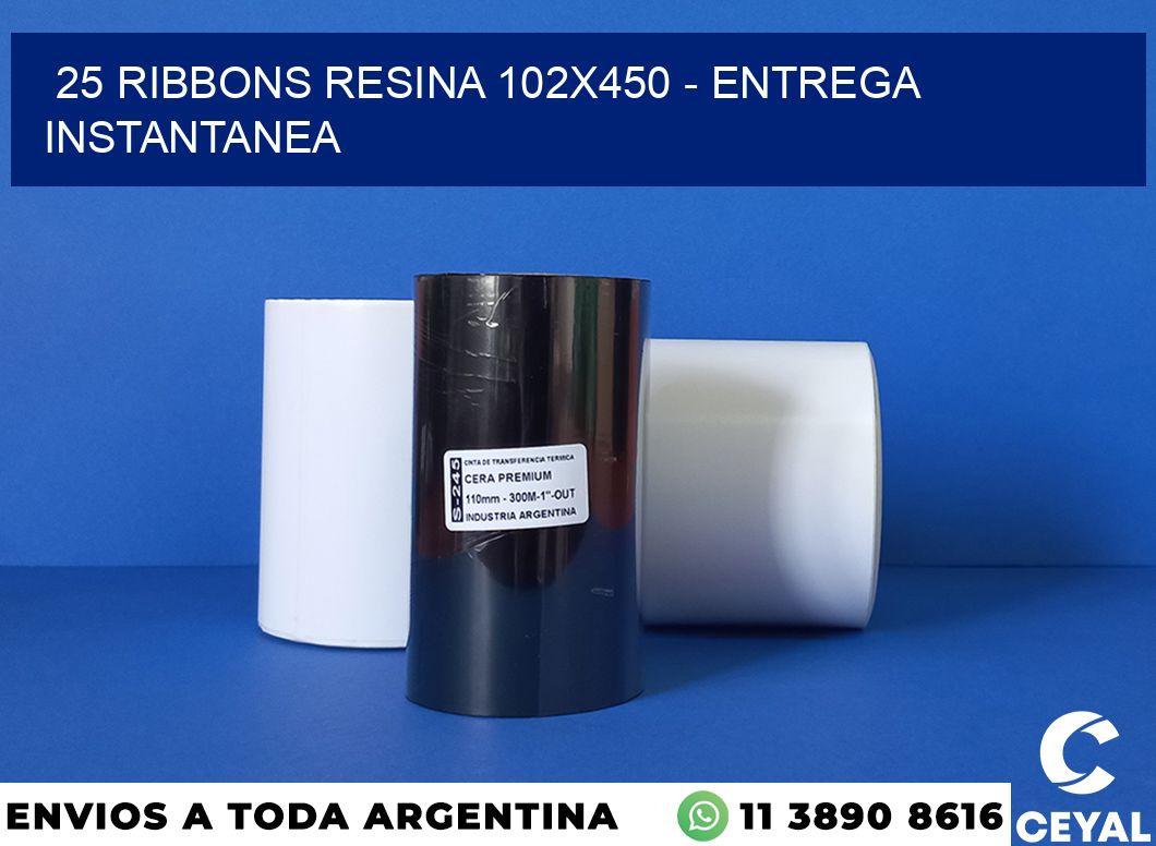 25 Ribbons resina 102×450 – entrega instantanea