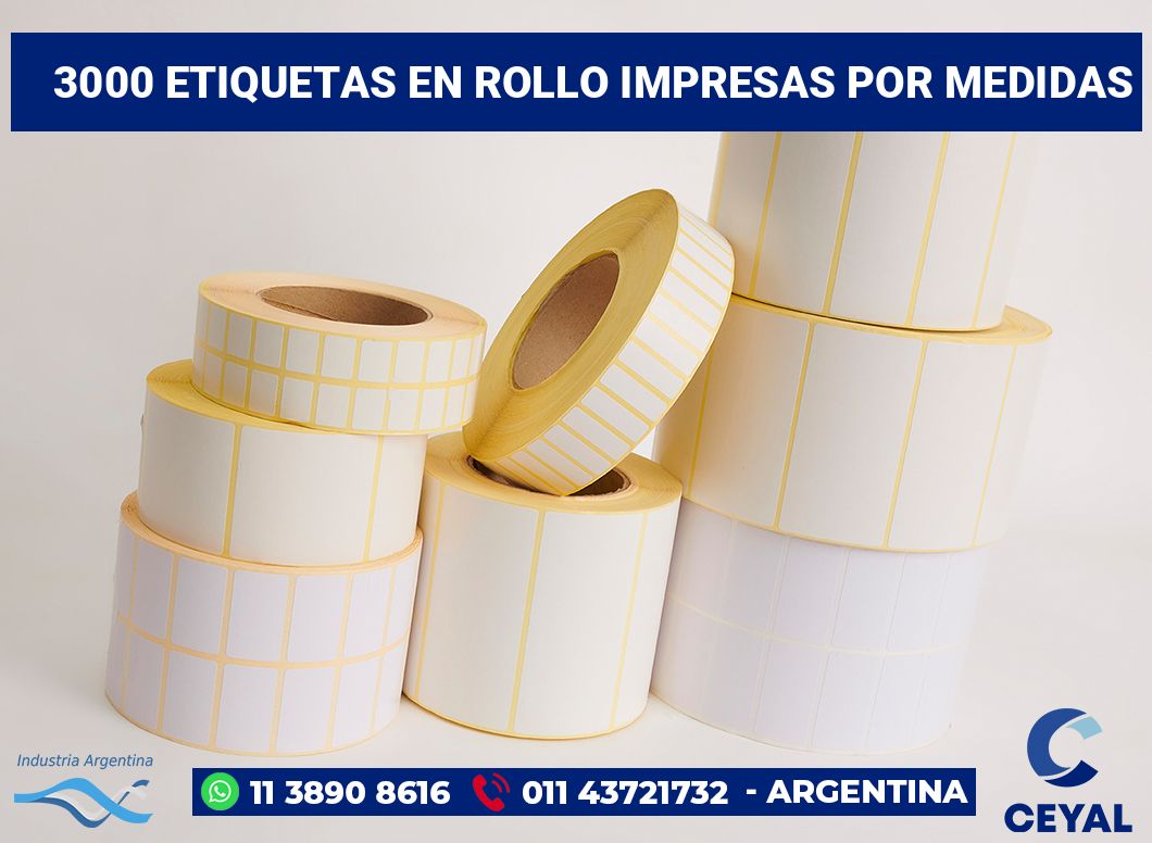 3000 Etiquetas en rollo impresas por medidas