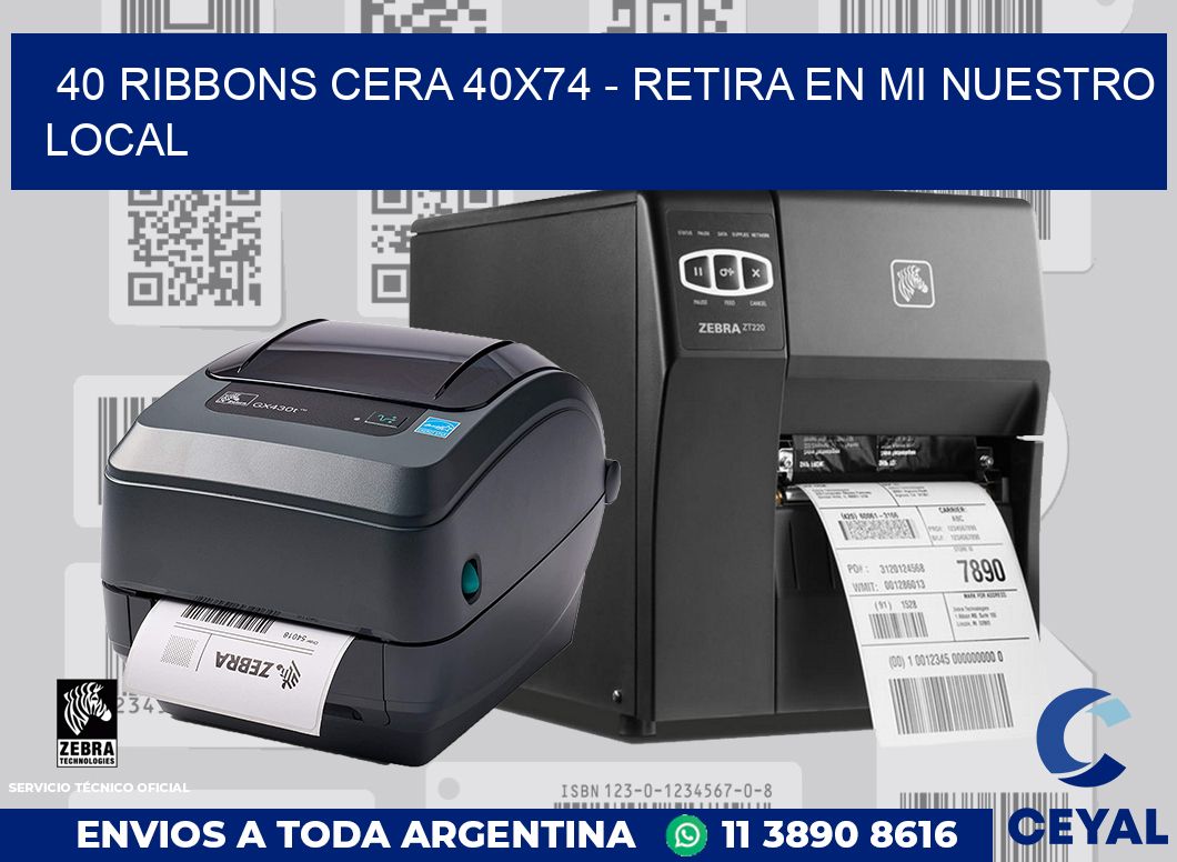 40 Ribbons cera 40x74 - retira en mi nuestro local