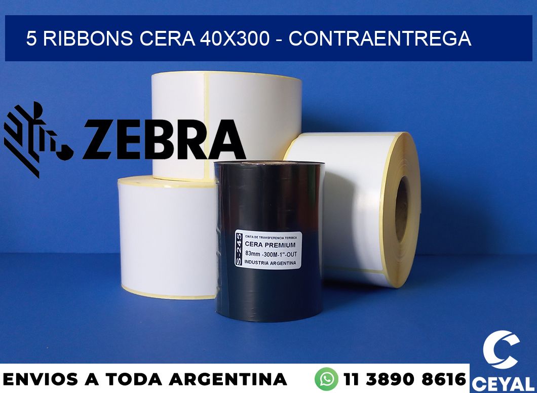 5 Ribbons cera 40x300 - contraentrega