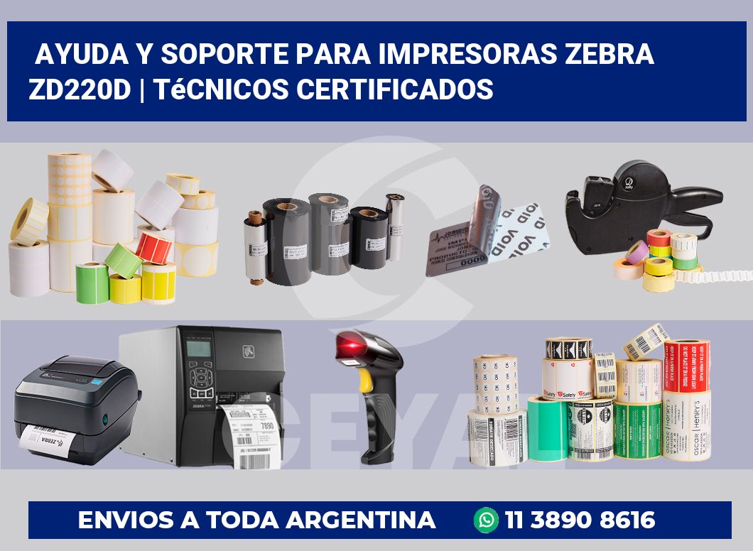 Ayuda y soporte para impresoras Zebra ZD220d | Técnicos certificados