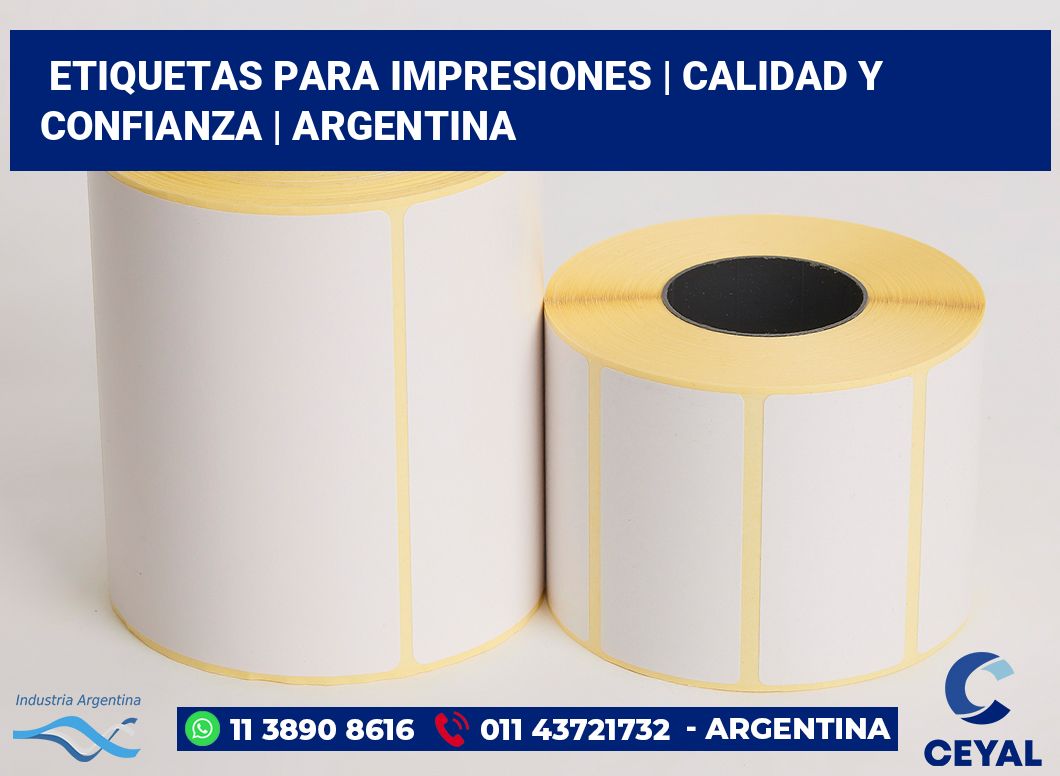 Etiquetas para impresiones | Calidad y confianza | Argentina