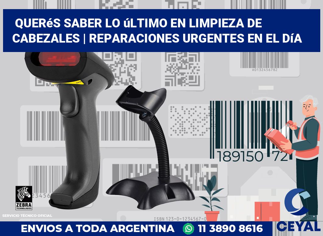 Querés saber lo último en limpieza de cabezales | Reparaciones urgentes en el día