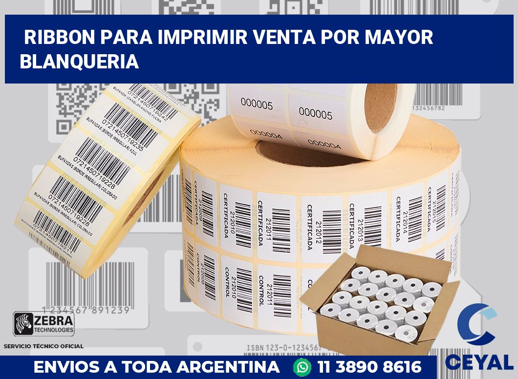 Ribbon para imprimir Venta por mayor blanqueria