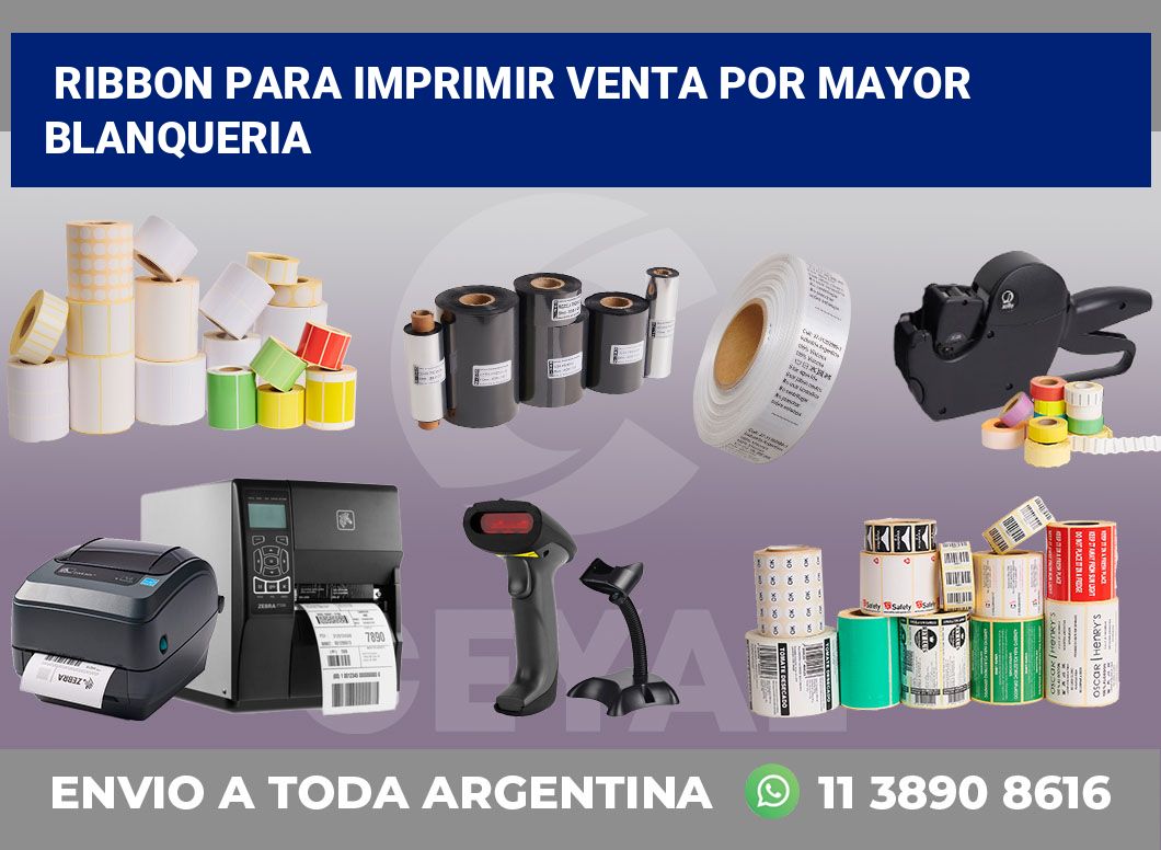 Ribbon para imprimir Venta por mayor blanqueria