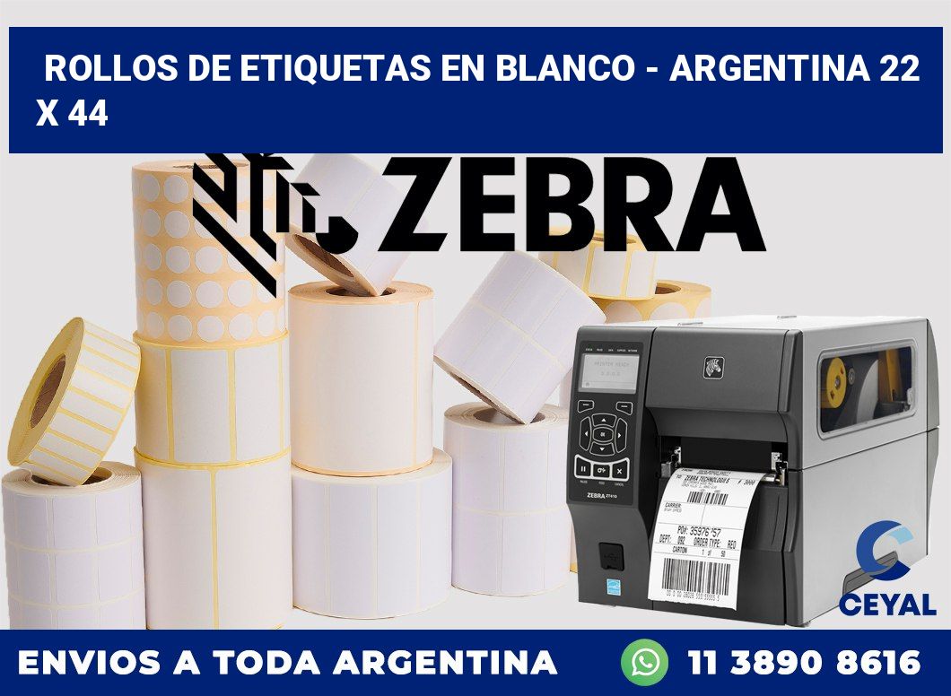 Rollos de etiquetas en blanco - Argentina 22 x 44