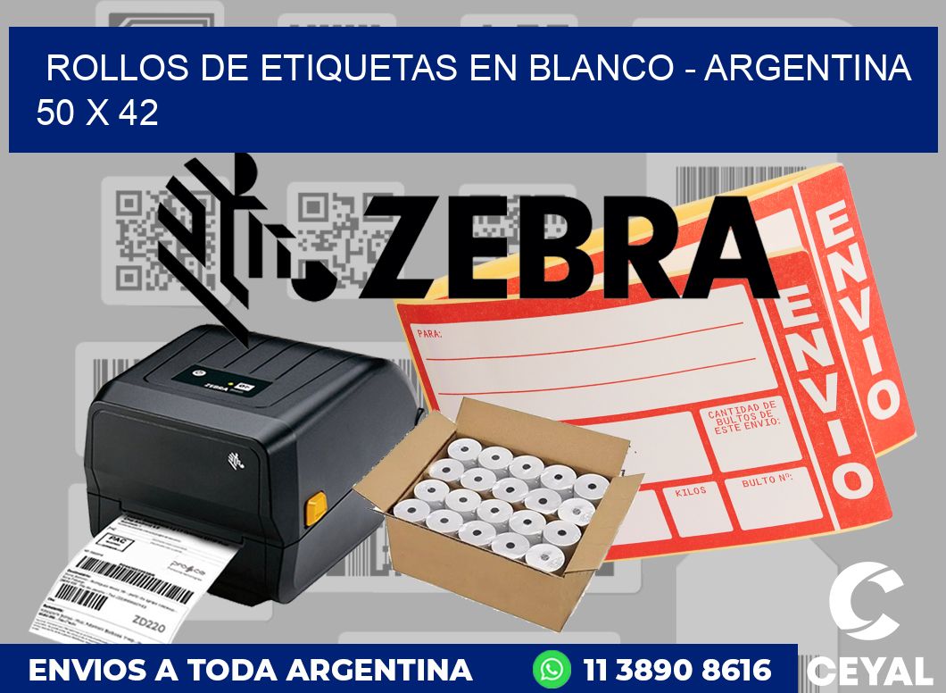 Rollos de etiquetas en blanco - Argentina 50 x 42