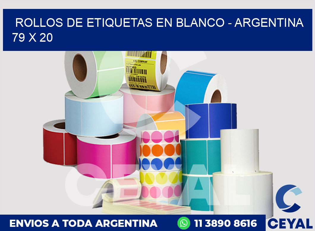 Rollos de etiquetas en blanco - Argentina 79 x 20