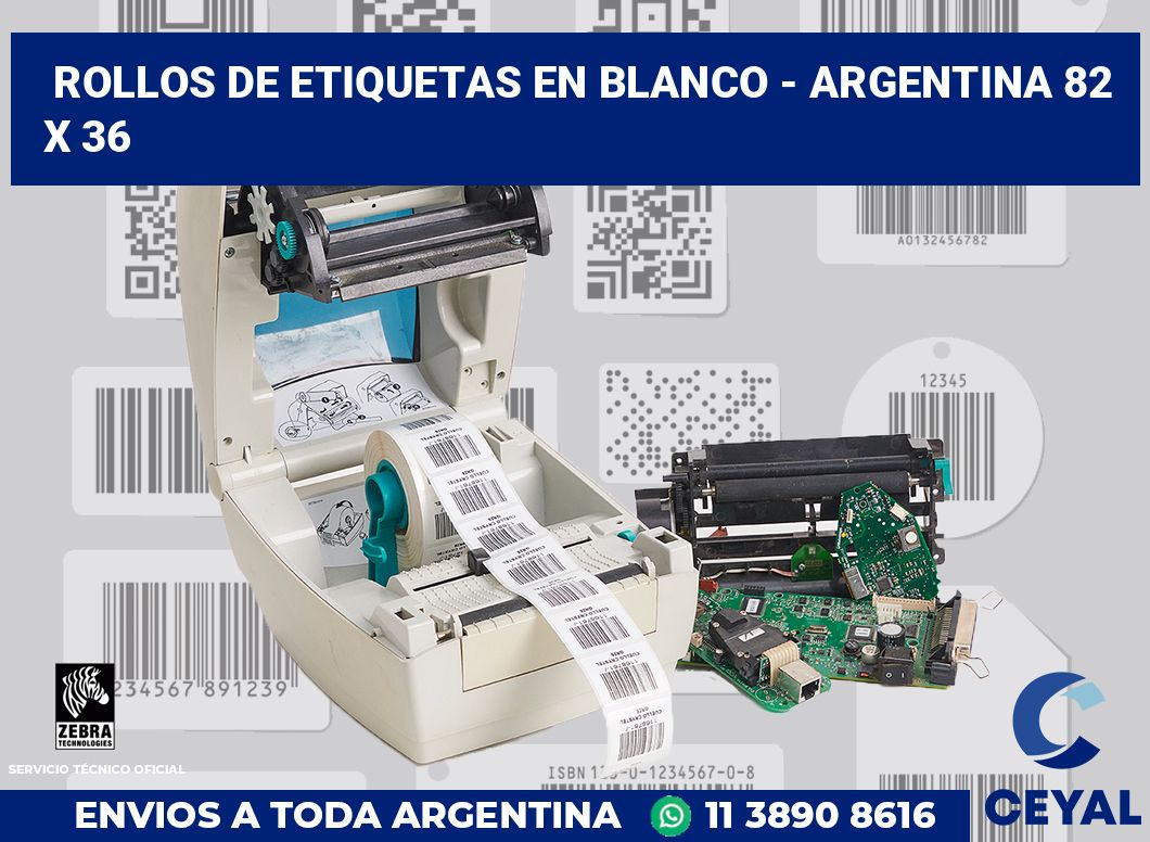 Rollos de etiquetas en blanco - Argentina 82 x 36