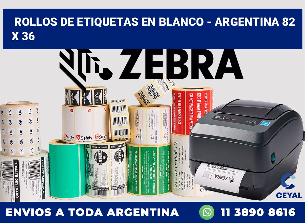 Rollos de etiquetas en blanco – Argentina 82 x 36