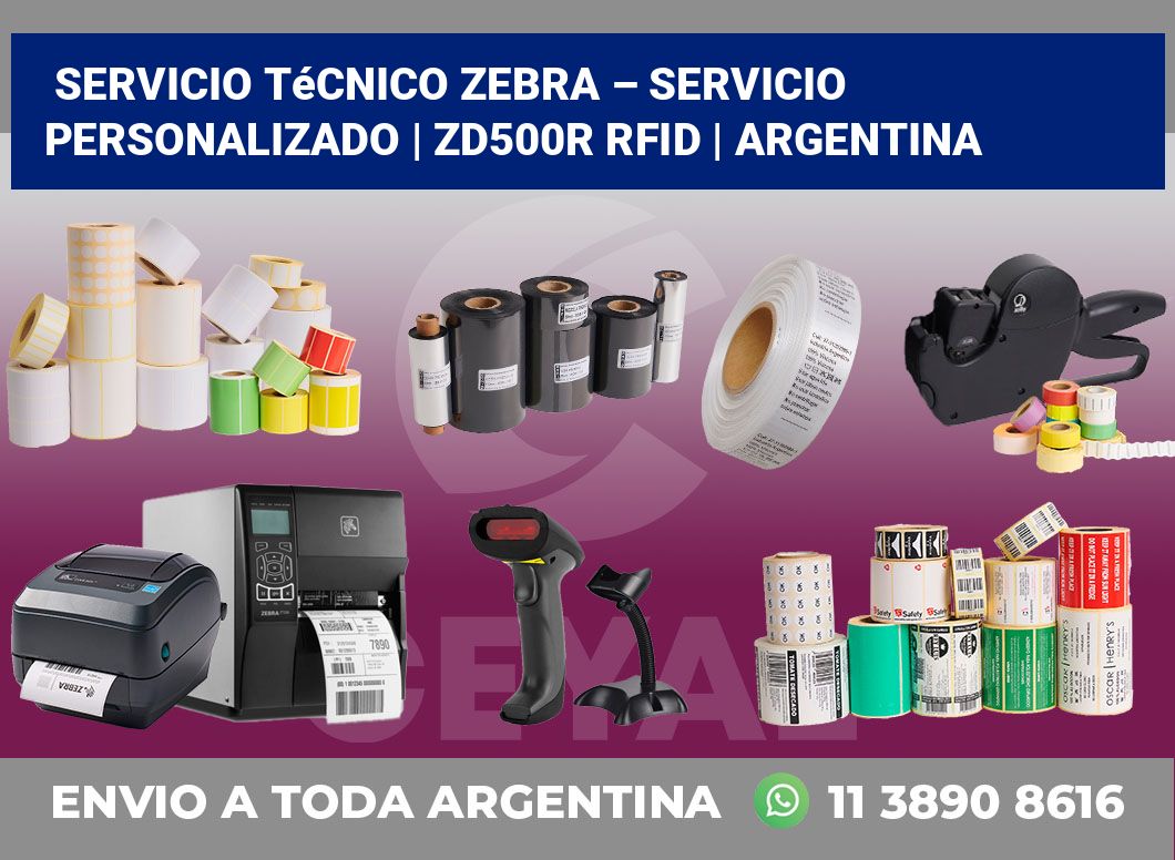 Servicio técnico Zebra – servicio personalizado | ZD500R RFID | Argentina