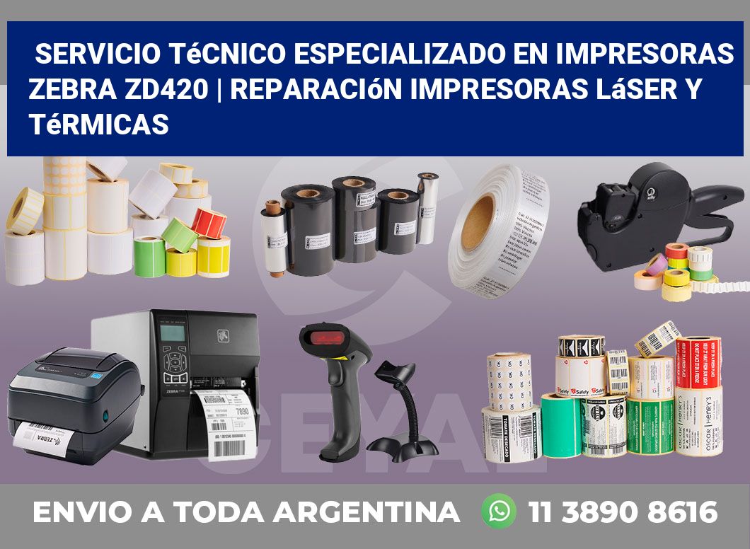 Servicio técnico especializado en impresoras Zebra ZD420 | Reparación impresoras láser y térmicas