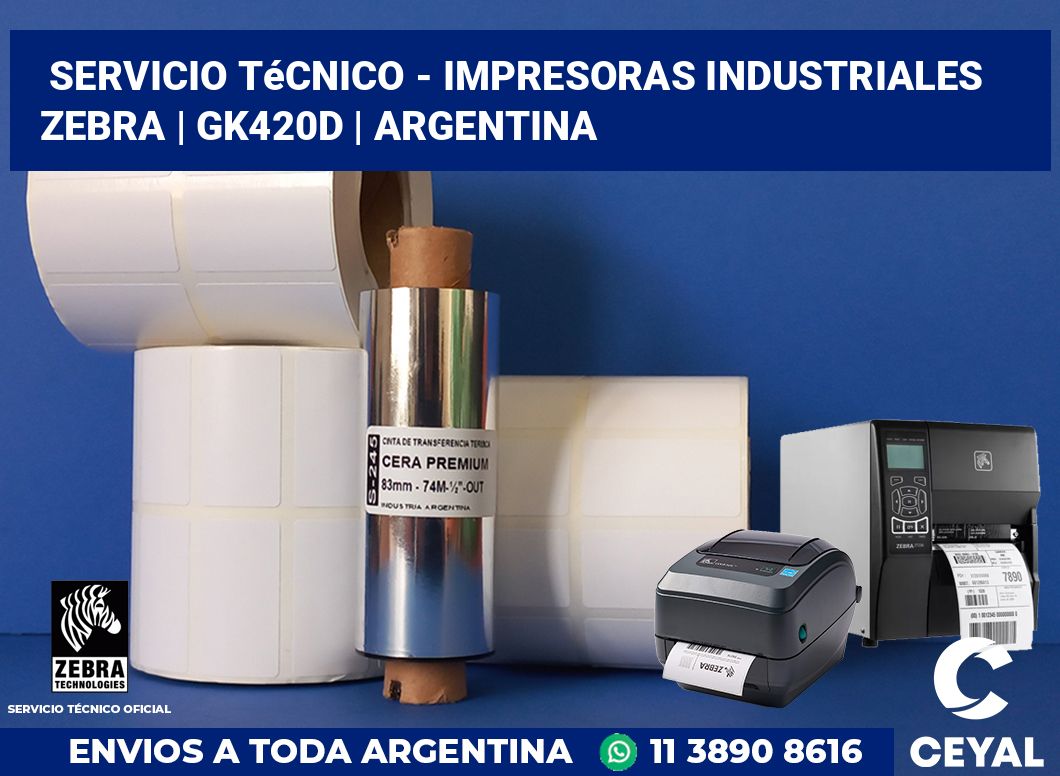 Servicio técnico - impresoras industriales Zebra | GK420d | Argentina