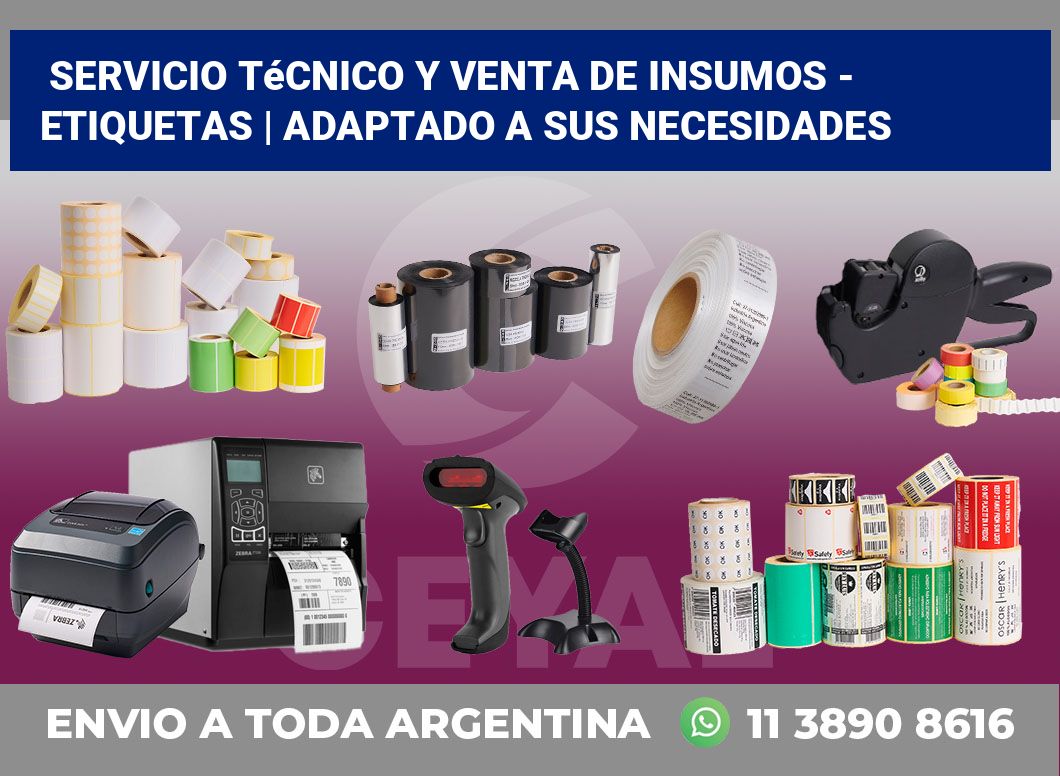 Servicio técnico y venta de insumos – Etiquetas | Adaptado a sus necesidades
