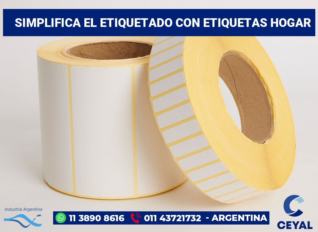 Simplifica el Etiquetado con Etiquetas hogar