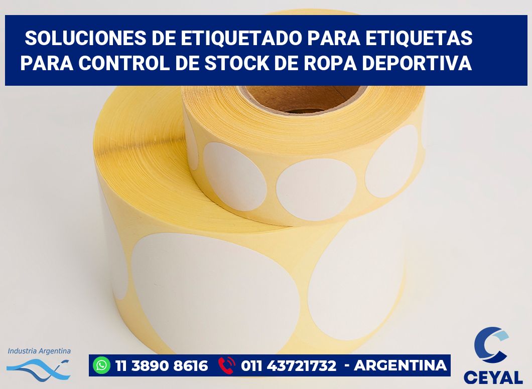 Soluciones de Etiquetado para Etiquetas para Control de Stock de Ropa Deportiva
