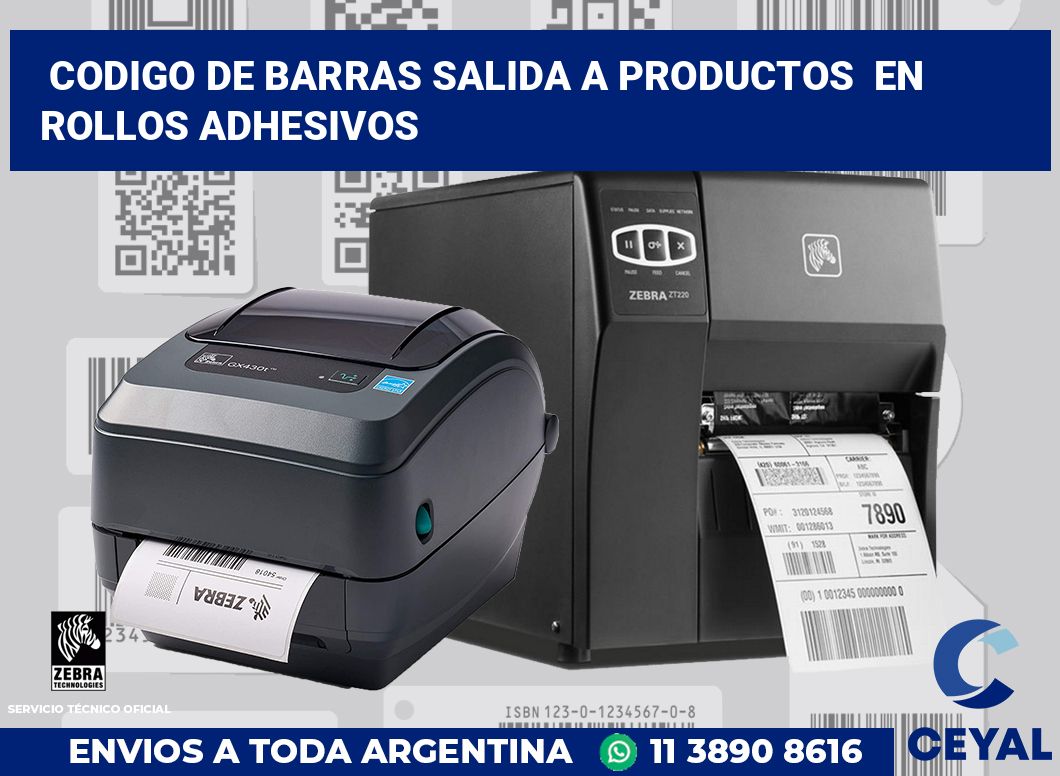 codigo de barras salida a productos  en rollos adhesivos