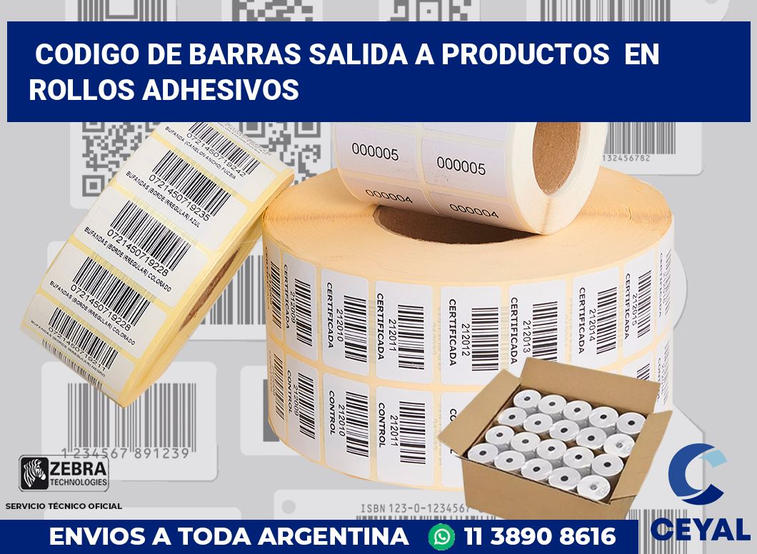 codigo de barras salida a productos  en rollos adhesivos
