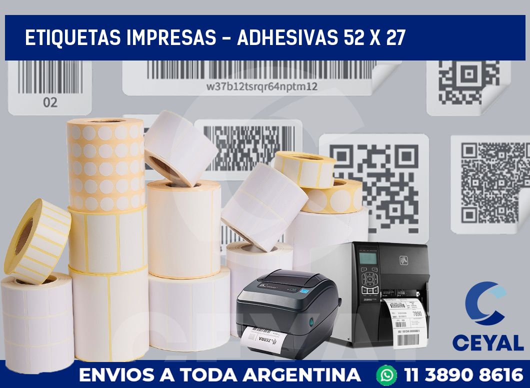 etiquetas impresas – Adhesivas 52 x 27