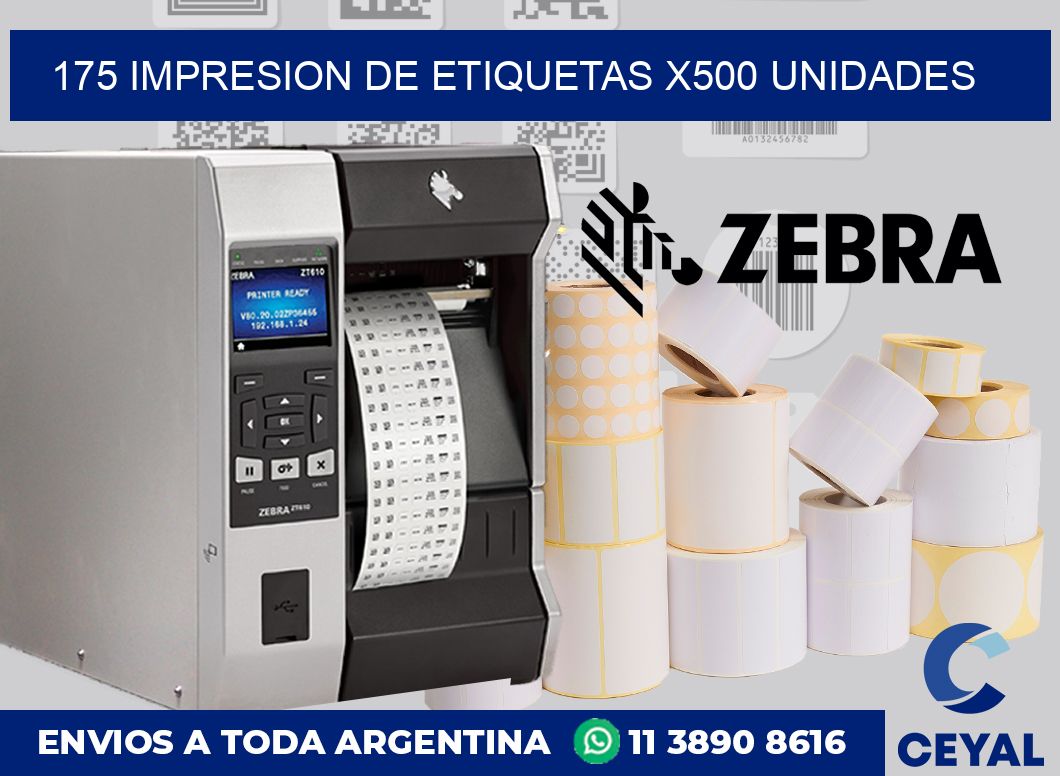 175 Impresion de etiquetas x500 unidades
