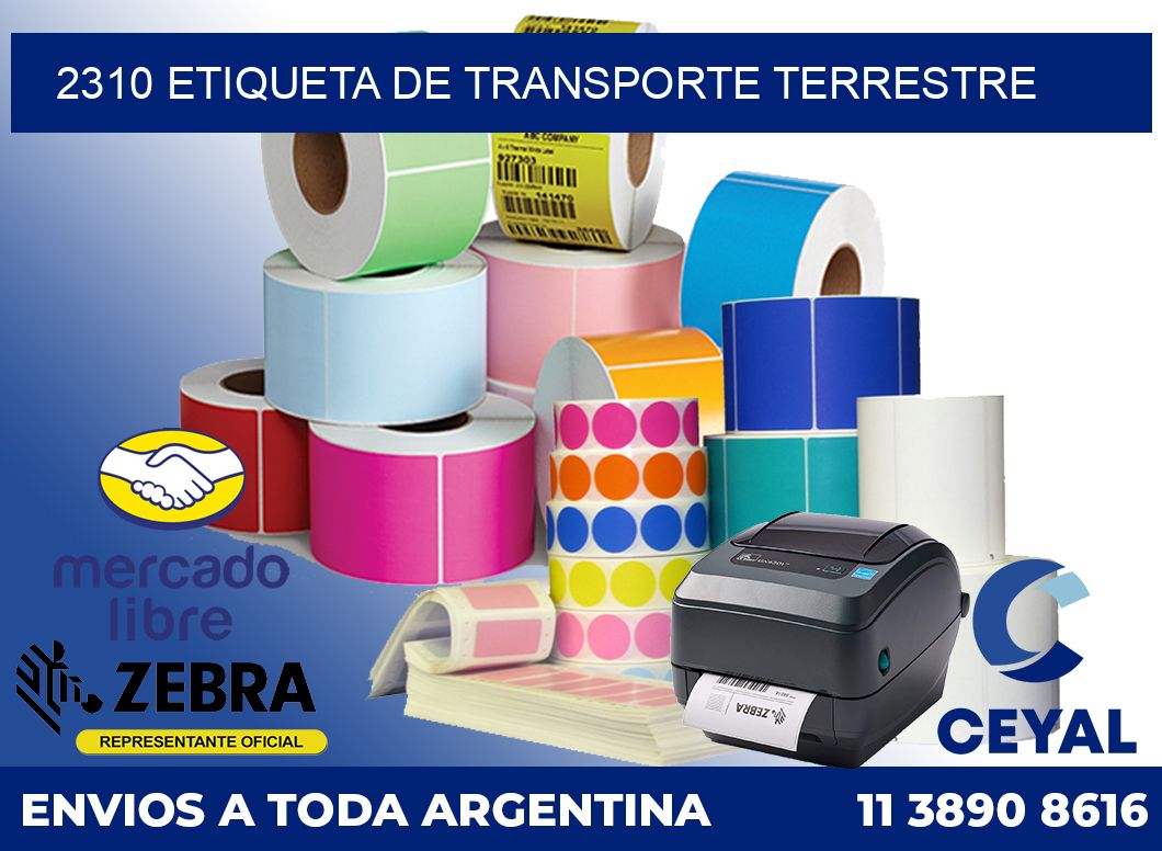 2310 Etiqueta de transporte terrestre