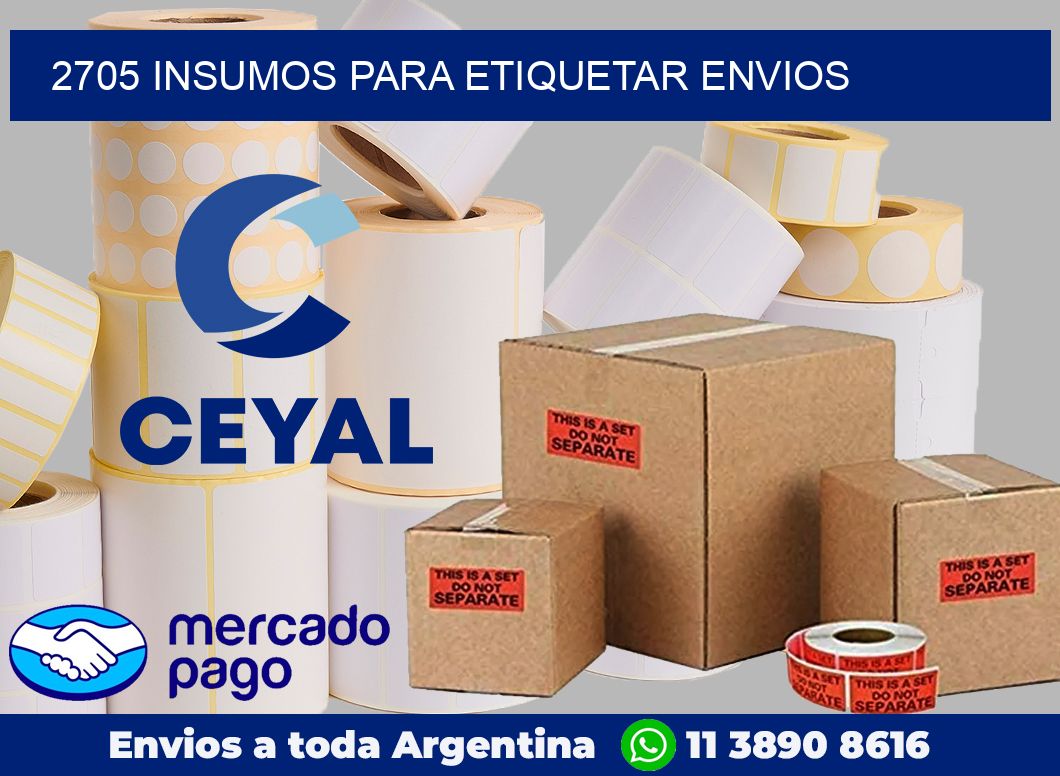 2705 Insumos para etiquetar envios