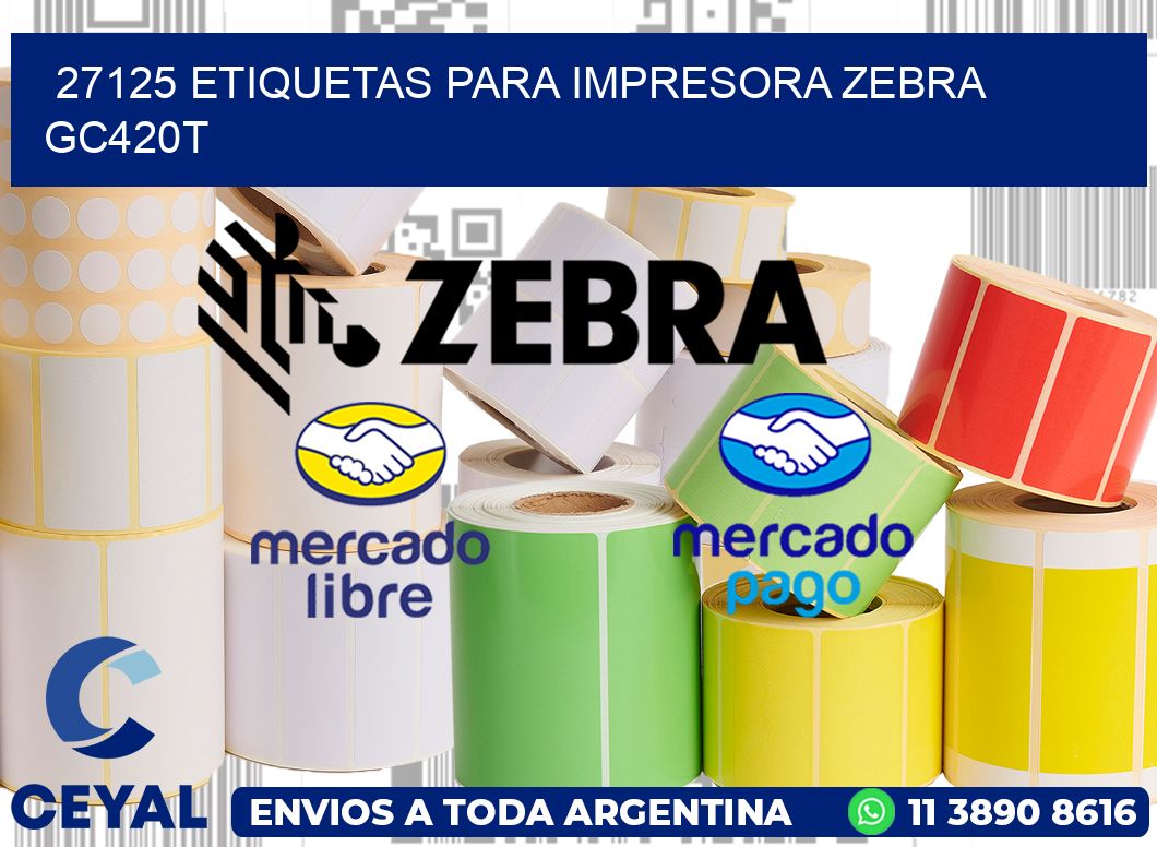 27125 etiquetas para impresora zebra GC420T