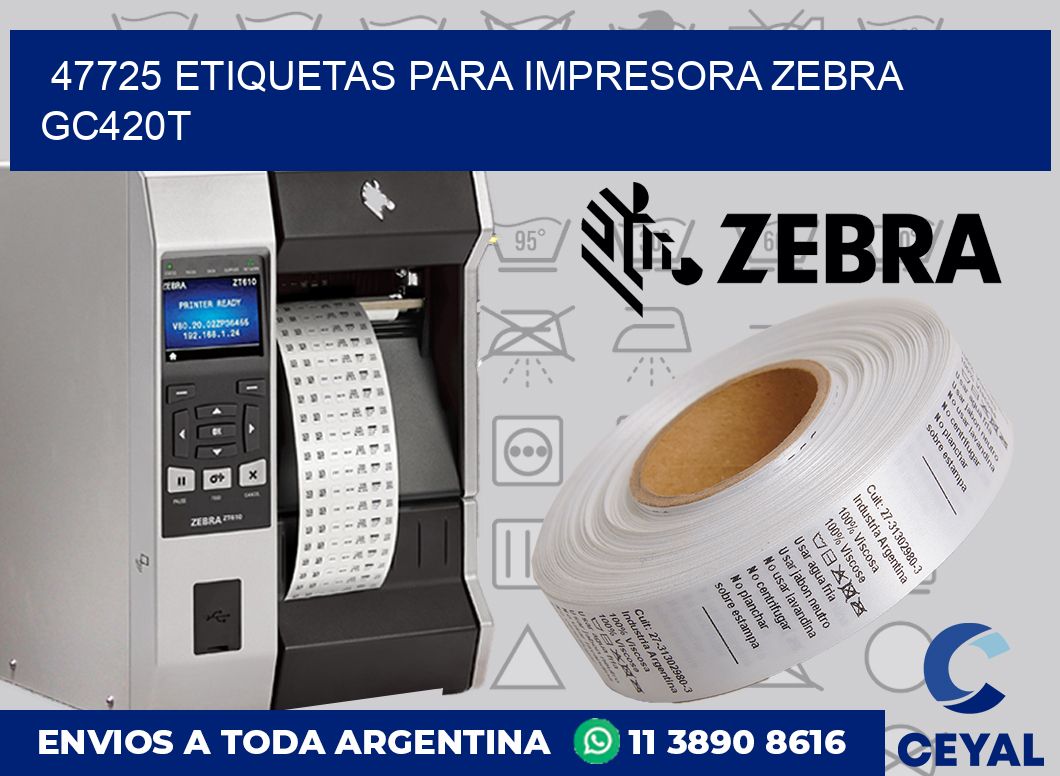 47725 etiquetas para impresora zebra GC420T