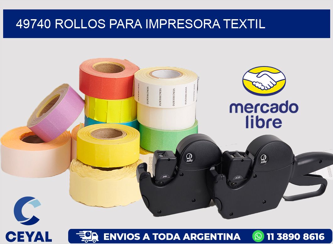 49740 rollos para impresora textil