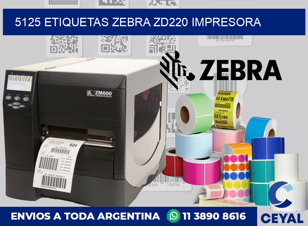 5125 etiquetas Zebra zd220 impresora