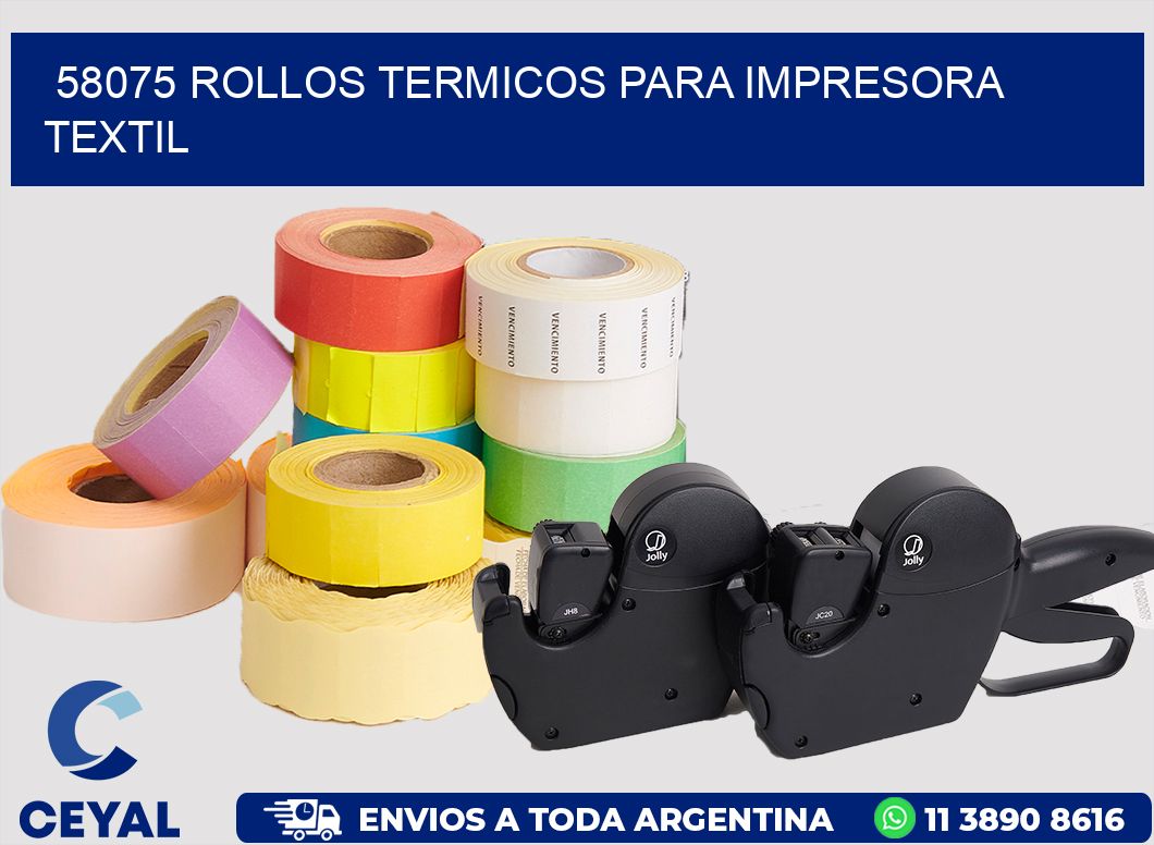58075 rollos termicos para impresora textil