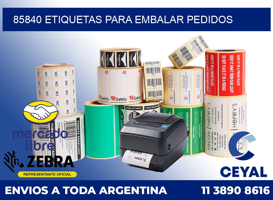 85840 Etiquetas para embalar pedidos