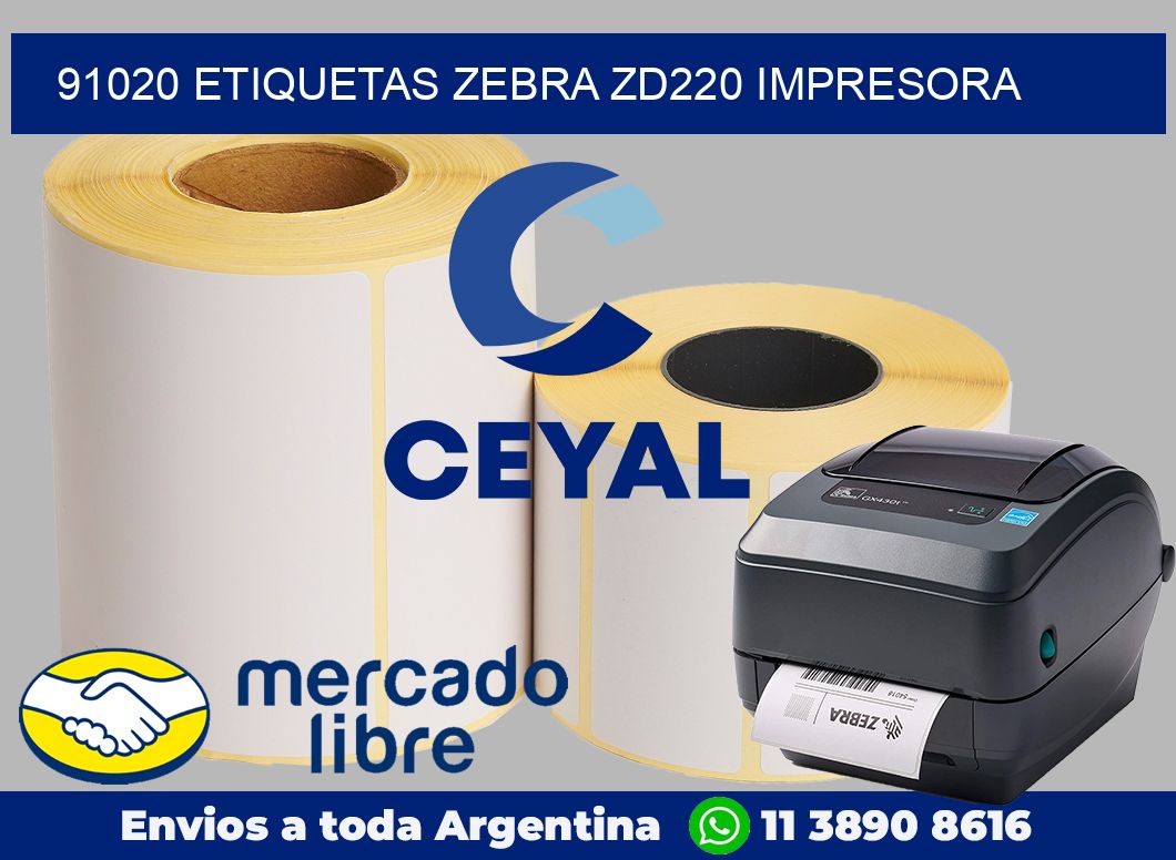 91020 etiquetas Zebra zd220 impresora