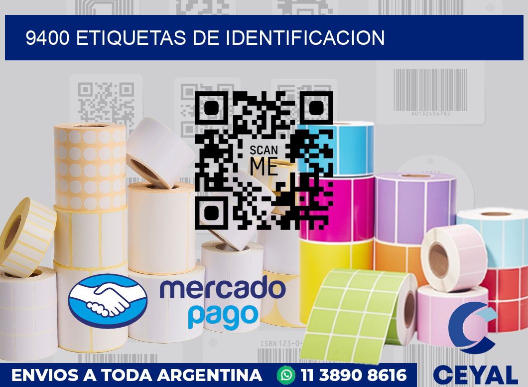 9400 Etiquetas de identificacion