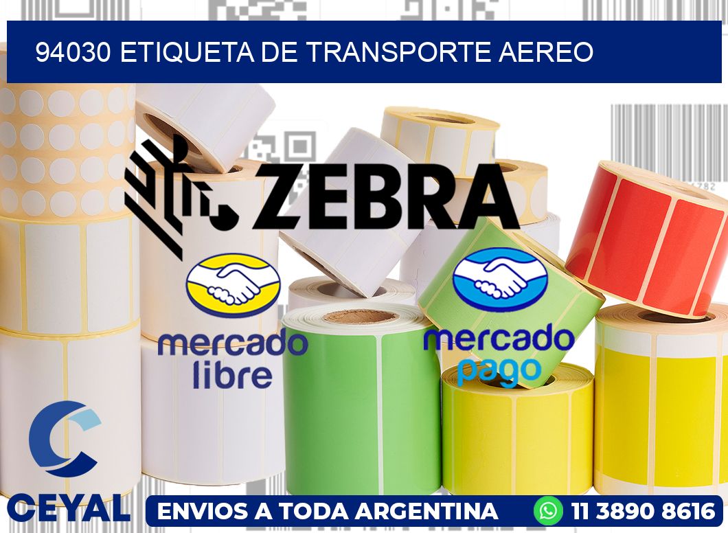 94030 Etiqueta de transporte aereo