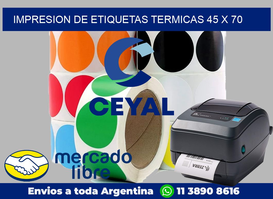 Impresion de etiquetas termicas 45 x 70