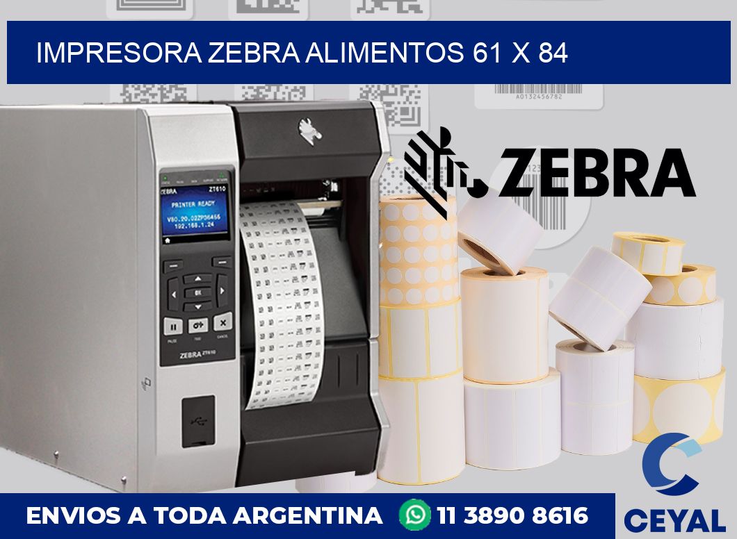 Impresora Zebra alimentos 61 x 84