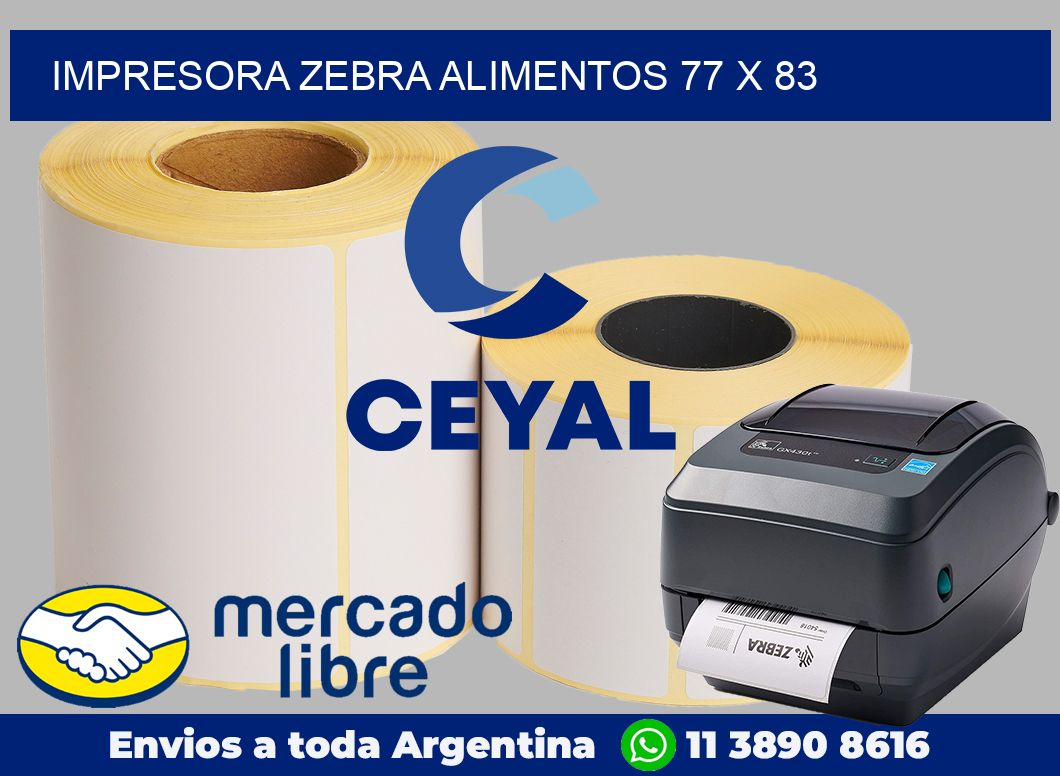 Impresora Zebra alimentos 77 x 83