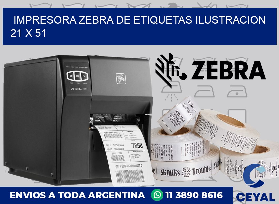 Impresora Zebra de etiquetas ilustracion 21 x 51