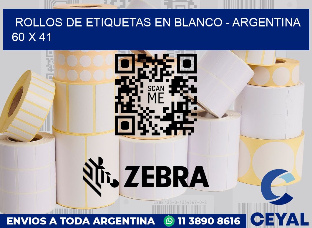 Rollos de etiquetas en blanco - Argentina 60 x 41