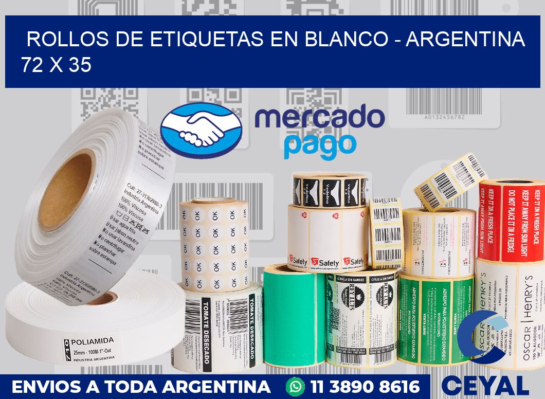 Rollos de etiquetas en blanco - Argentina 72 x 35