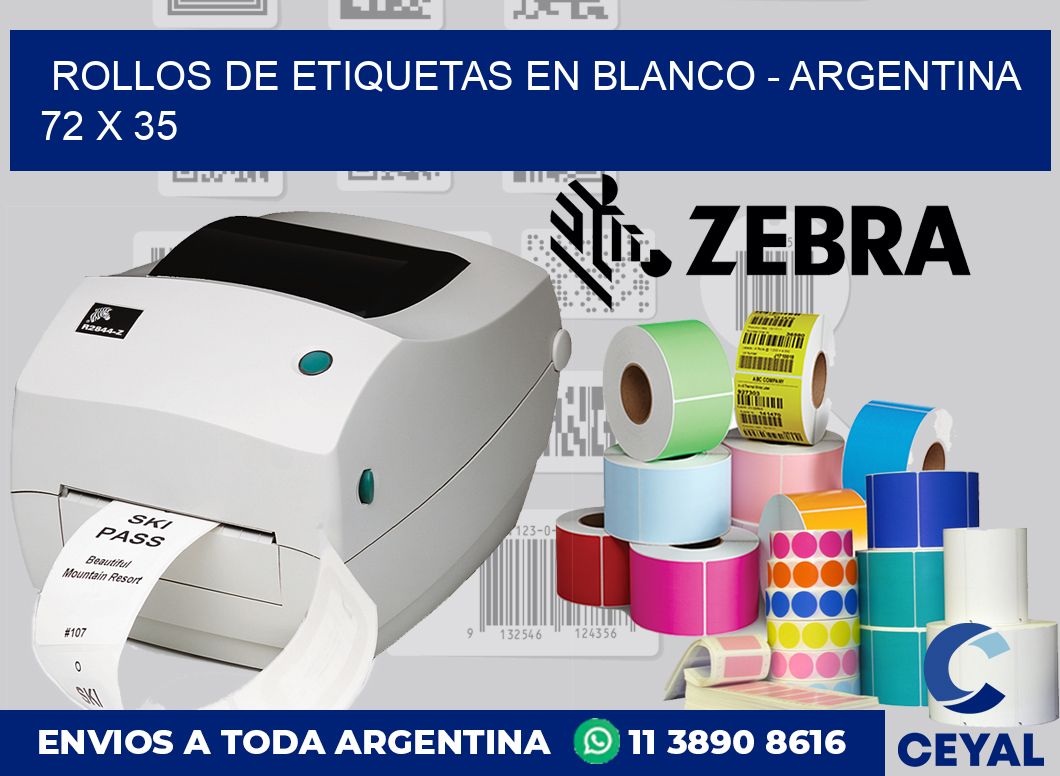 Rollos de etiquetas en blanco - Argentina 72 x 35