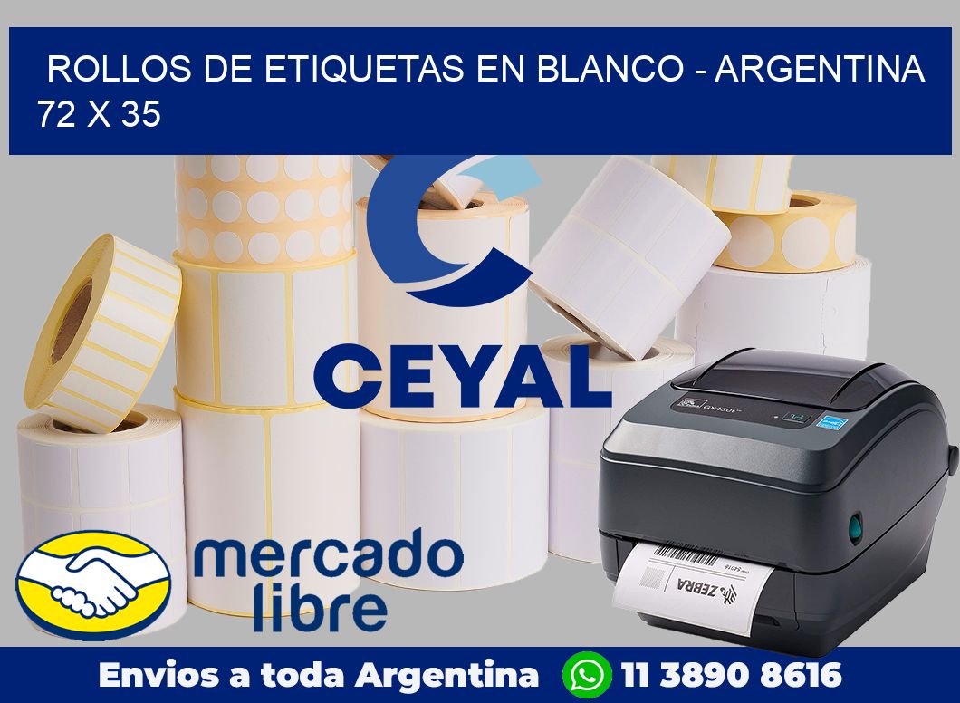 Rollos de etiquetas en blanco – Argentina 72 x 35