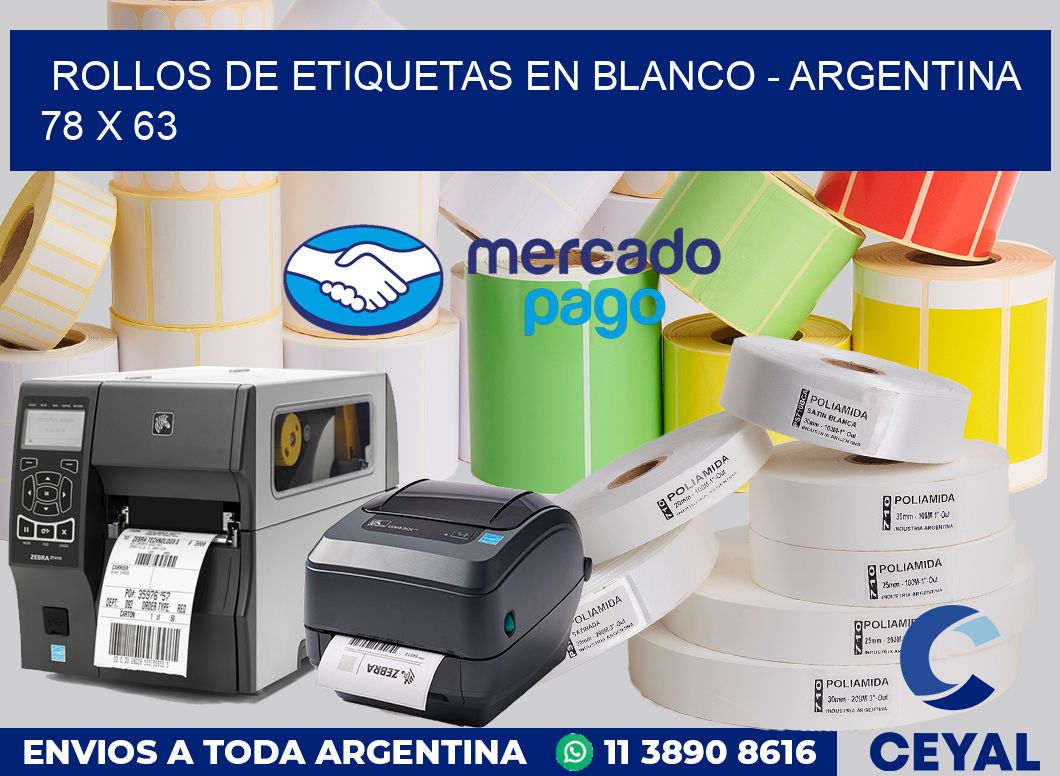 Rollos de etiquetas en blanco - Argentina 78 x 63